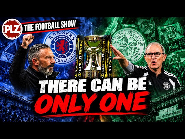 Old Firm Derbies Need EMOTION and RIVALRY | The Football Show LIVE