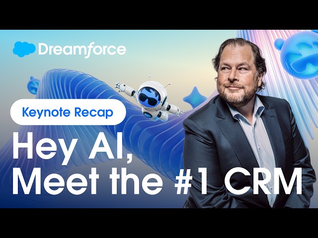 Hey AI, Meet the #1 CRM | Dreamforce 2026 Main Keynote in 3 Minutes