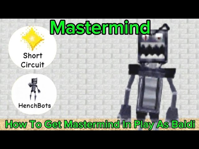 How To Get Mastermind Badge In Play As Baldi