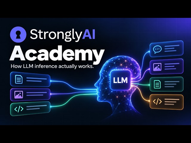 How LLM Inference Actually Works — The Complete Course | Strongly Academy
