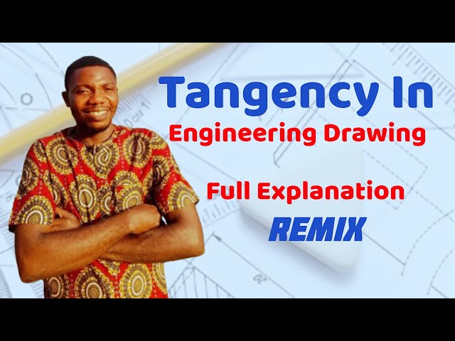 Tangency - Full explanation in | Engineering drawing | Technical Drawing