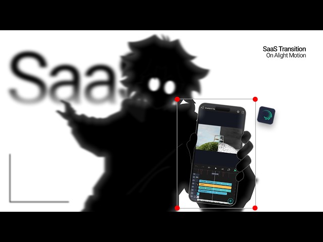 Creating SaaS Transition On Alight Motion