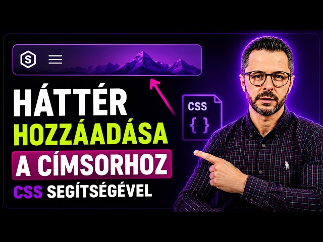 Háttér Hozzáadása a Címsorhoz CSS Segítségével | WordPress - Szaby.NET