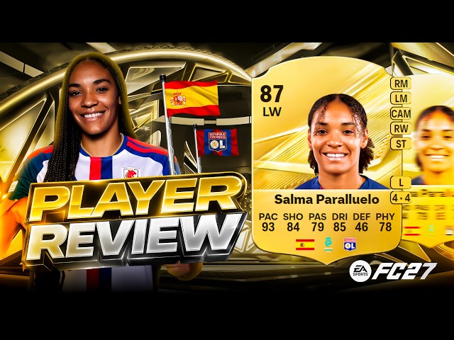 87 SALMA PARALLUELO PLAYER REVIEW - EA FC 27 ULTIMATE TEAM