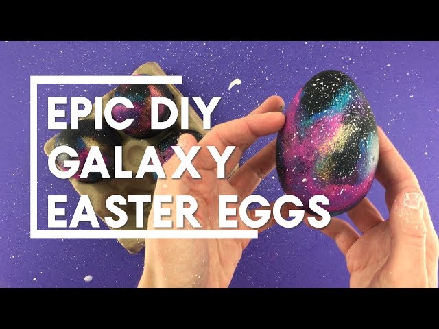 how to paint galaxy easter eggs space eggs dreamalittlebigger