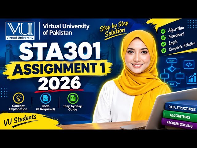 STA301 Assignment 1 Solution 2026 | Summer Semester 2026