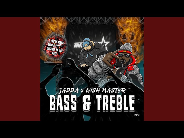 Bass & Treble