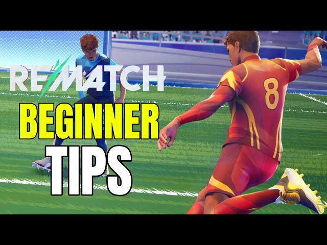 REMATCH | BEGINNER Tips & Tricks