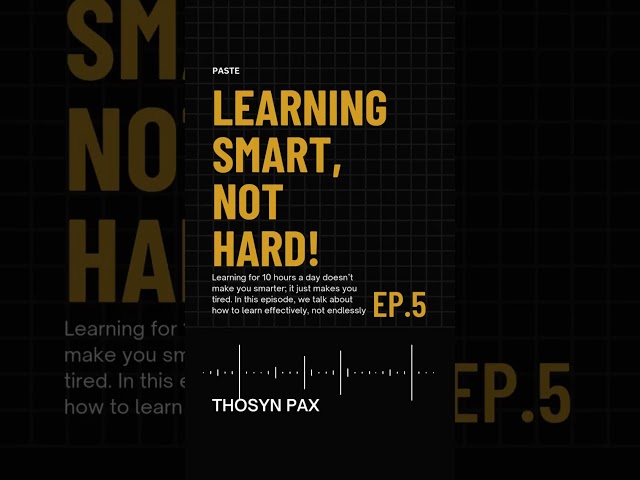 How To Learn Smart, Not Hard