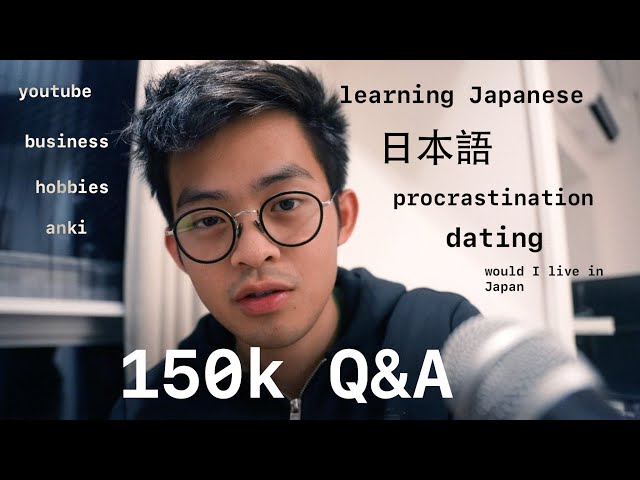 Procrastination Tips, Favorite Books, Learning Japanese (150K Q&A)