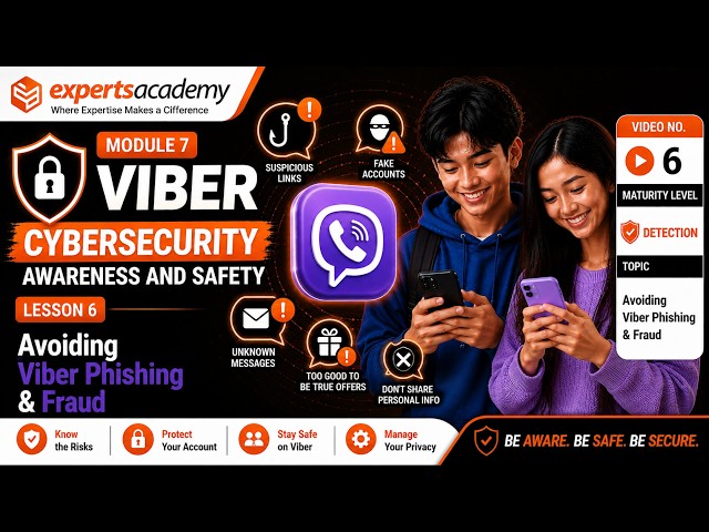 📞 Viber Awareness and Safety: Avoiding Viber Phishing & Fraud - Lesson 6