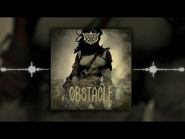 R3T3P - Obstacle