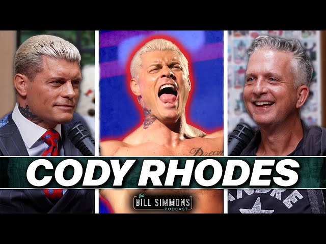 Cody Rhodes on Leaving AEW, Feuding w/ John Cena & Being ‘The Guy’ at WWE | The Bill Simmons Podcast