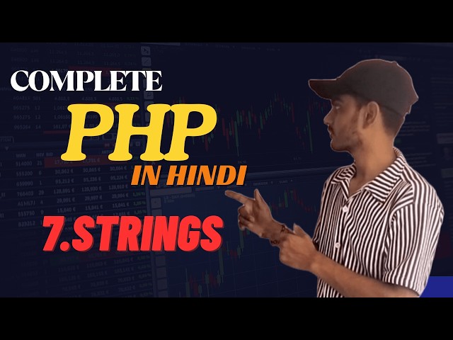 PHP Strings Tutorial in Hindi | Complete Guide with Examples 🔥