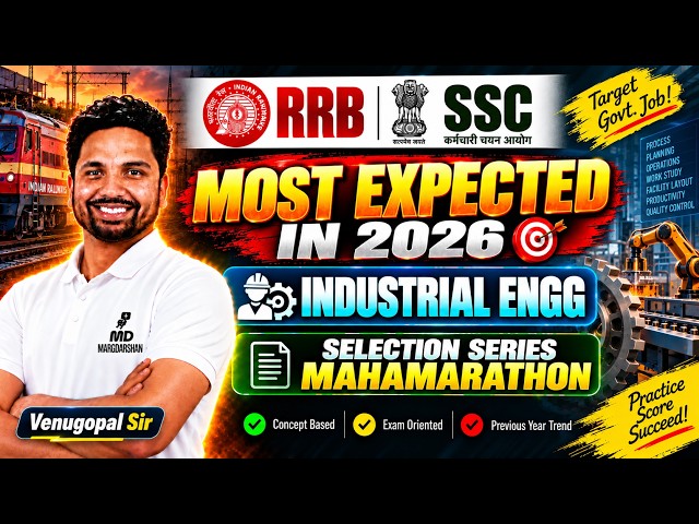 Industrial Engineering | Mechanical Engineering | Selection Series | RRB JE PYQ | SSC JE PYQ