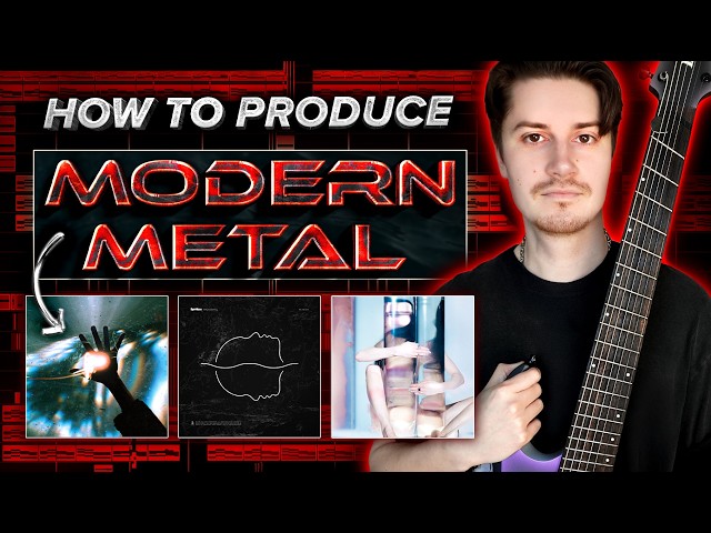 How To Produce MODERN METAL In Your Bedroom