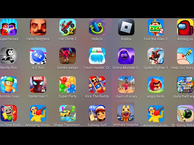 Roblox,Subway Surf,Kick The Buddy,Clash Of Scary Squad,Shape-shifting,Tom Time Rush,Angry Birds 2...