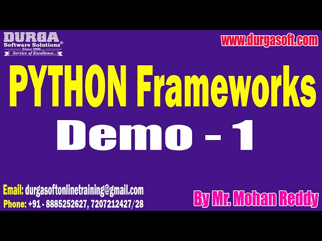 PYTHON Frameworks tutorials || Demo - 1 || by Mr. Mohan Reddy On 07-09-2026 @6AM (IST)
