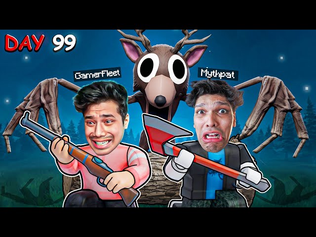 Surviving 99 NIGHTS In The Forest With MYTHPAT 😱| Roblox