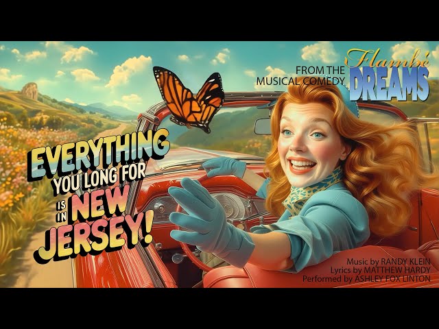 EVERYTHING YOU LONG FOR (IS IN NEW JERSEY) – From Flambé Dreams (Music Video)