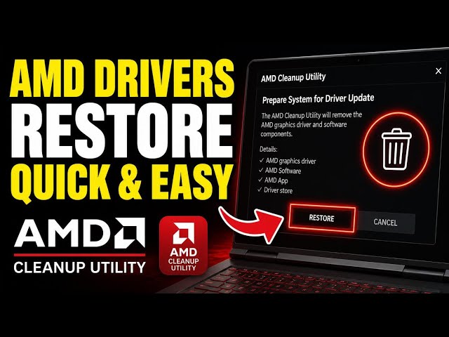 How to restore AMD drivers using AMD Cleanup Utility - Detailed Guide