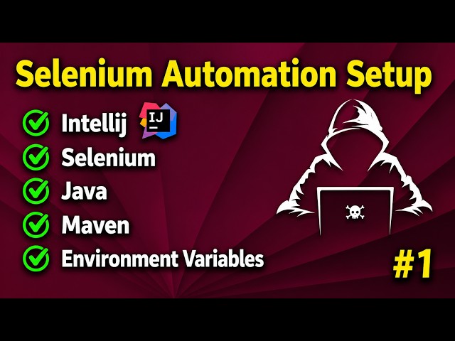 Complete Guide: Selenium + Java Automation Setup in IntelliJ (Beginners)