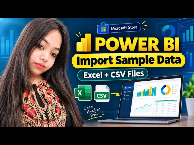 Power BI Download & Data Import | Sample Data, Excel & CSV File | Power BI Tutorial