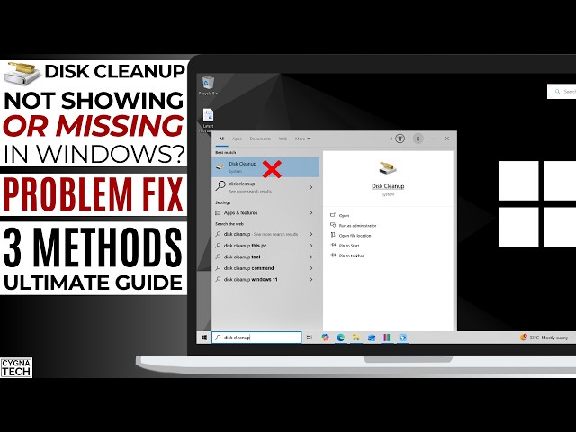 🚨 Disk Cleanup Missing on Windows? 3 Methods to Access It & Fix the Problem