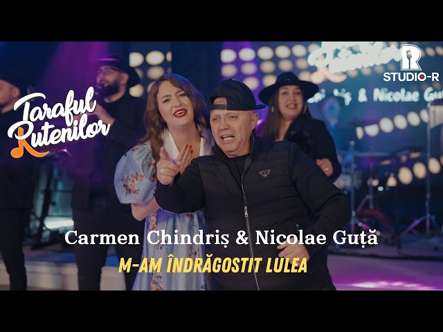 Taraful Rutenilor, Carmen Chindriș și Nicolae Guta - M-am îndrăgostit lulea (Official Video)
