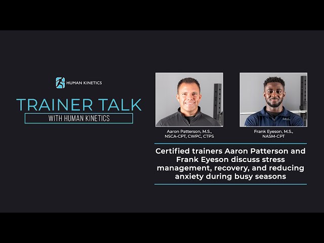 Stress management, recovery, and reducing anxiety, with Aaron Patterson & Frank Eyeson