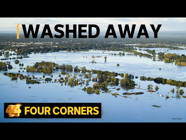 The toll of Australia’s flood catastrophe | Four Corners