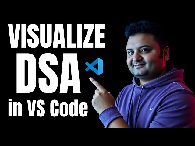 Visualize Data Structures LIVE in VS Code (Debug Visualizer) — Perfect for DSA & LeetCode