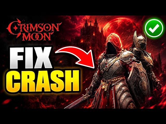 How To Fix Crimson Moon Crashing On Steam