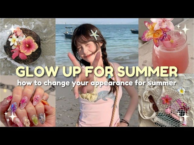 How to GLOW UP for SUMMER 2026 🎀✨ glow up tips for school