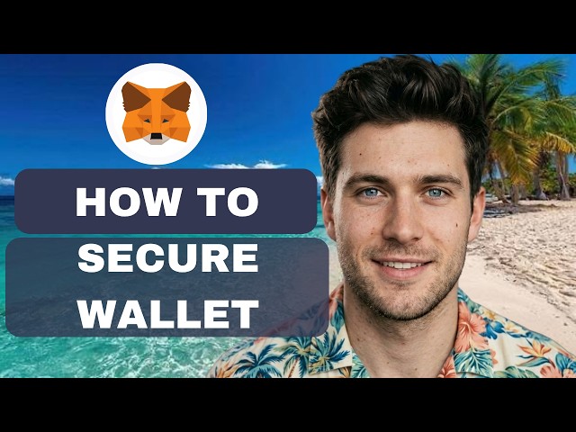 How to Secure Your MetaMask Wallet (full guide 2026)
