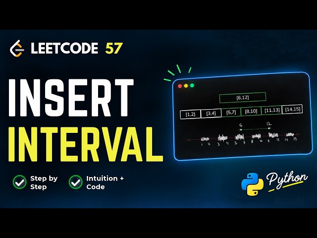 Insert Interval | LeetCode 57 | Python