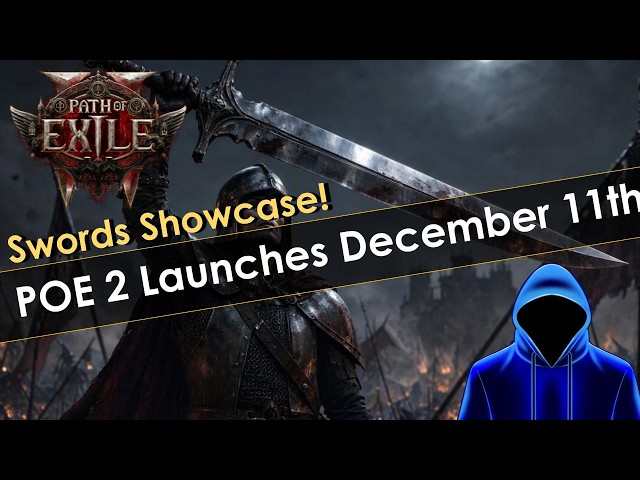 Path of Exile 2 Full Release Launch Date and Swords!
