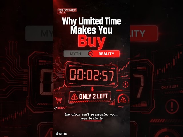 Why Limited Time Makes You Buy