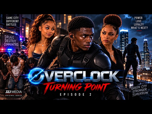 OVERCLOCK | Episode 2: Turning Point