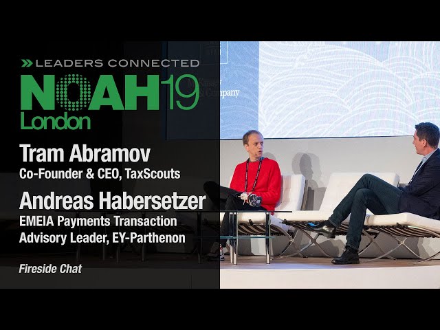 Fireside Chat: EY & Taxscouts - NOAH19 London