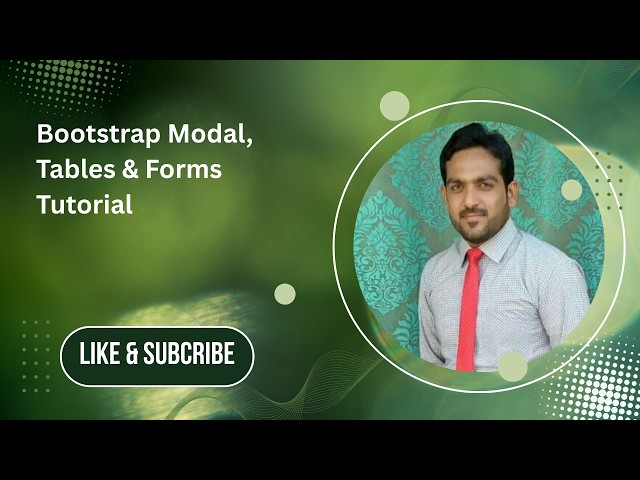 Bootstrap Modal, Tables & Forms Tutorial | Bootstrap Components Explained