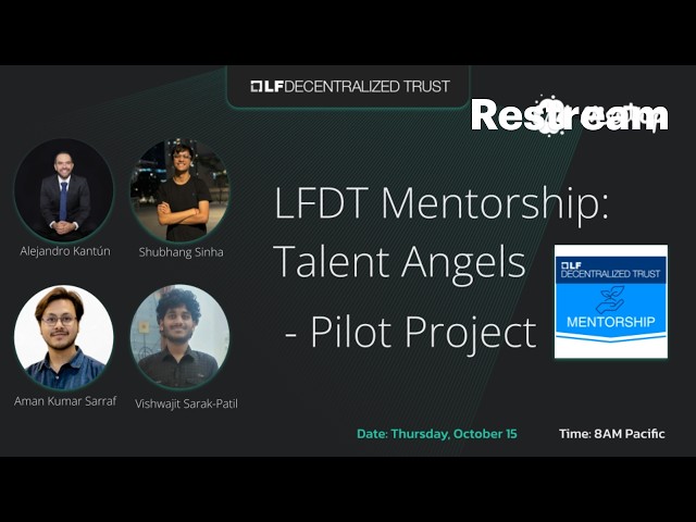 LFDT Mentorship: Talent Angels - Pilot Project
