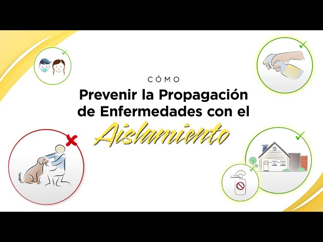 Cómo prevenir la propagación de enfermedades con el aislamiento