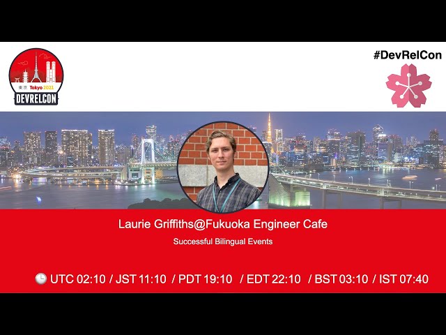 Successful Bilingual Events by Laurie Griffiths at Fukuoka Engineer Cafe