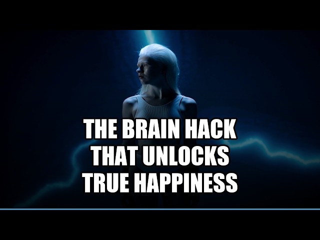 The Brain Hack That Unlocks True Happiness