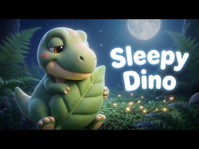 Sleepy Dinosaur Lullaby 🦕🌙 | Gentle Bedtime Song for Kids 💤 Baby Sleep Music