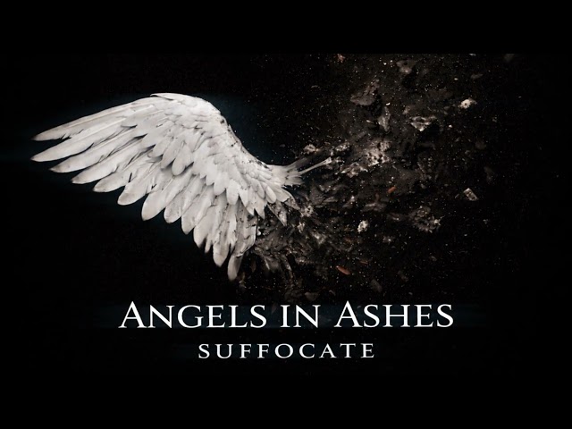 Suffocate – Angels in Ashes (Official Audio)