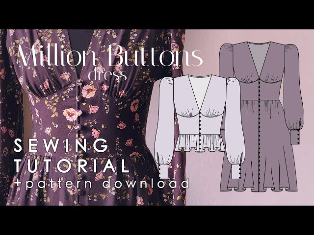 Buttoned Dress And Blouse Sewing Tutorial |Million Buttons| + Pattern Download
