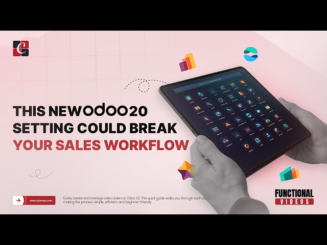 This New Odoo 20 Setting Could Break Your Sales Workflow | Odoo 20 | Odoo 20 Functional Tutorials