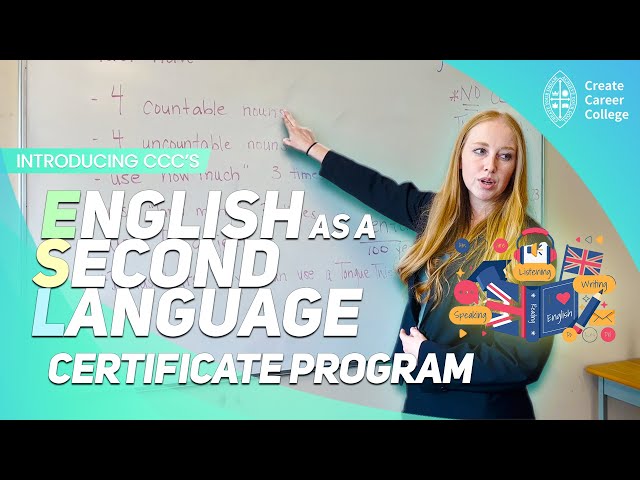 Introducing: ESL (English as a Second Language) Certificate Program • @createcareercollege